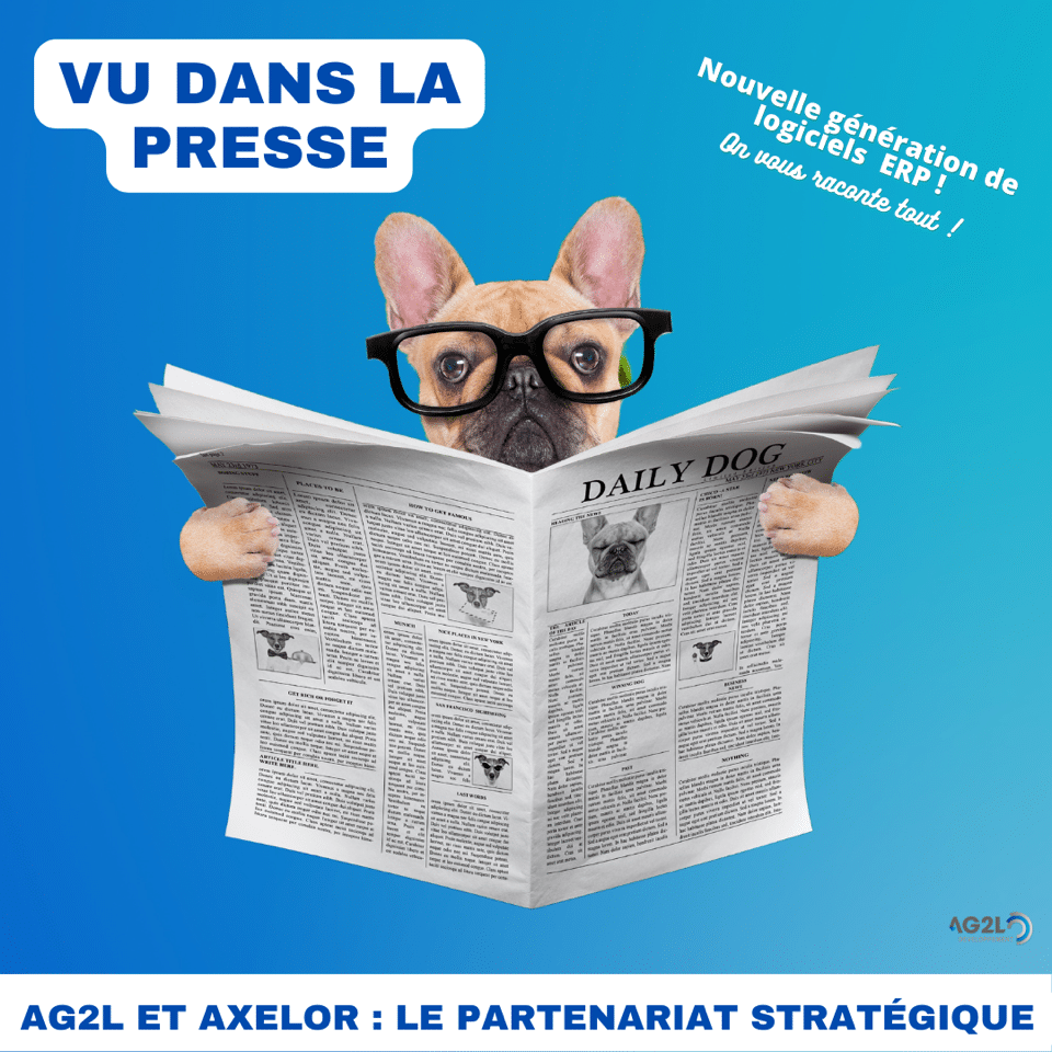 AG2L et AXELOR : Le partenariat stratégique – Article de presse lu sur Machines Production